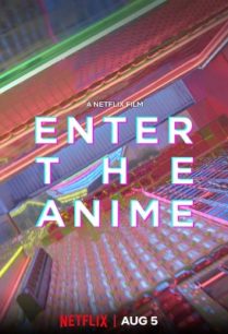 Enter The Anime สู่โลกอนิเมะ (ซับไทย)