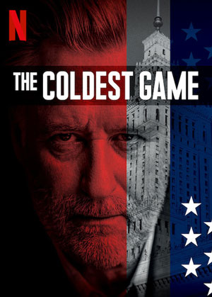 The Coldest Game เกมลับสงครามเย็น