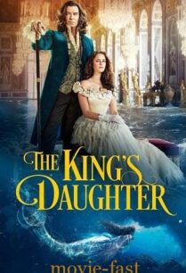 The King s Daughter (2022) บรรยายไทยแปล