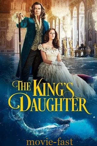 The King s Daughter (2022) บรรยายไทยแปล